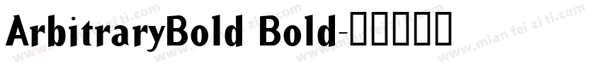 ArbitraryBold Bold字体转换